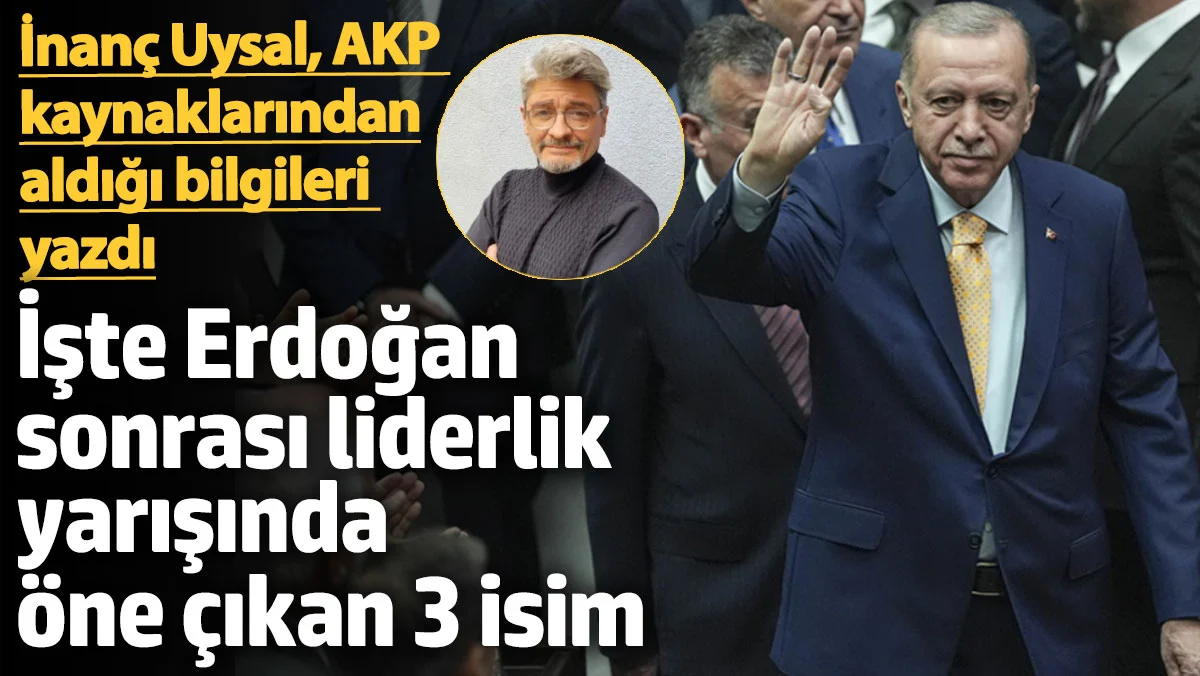 Erdoğan Sonrası AKP'de Liderlik Savaşı ve Dağılma Süreci
