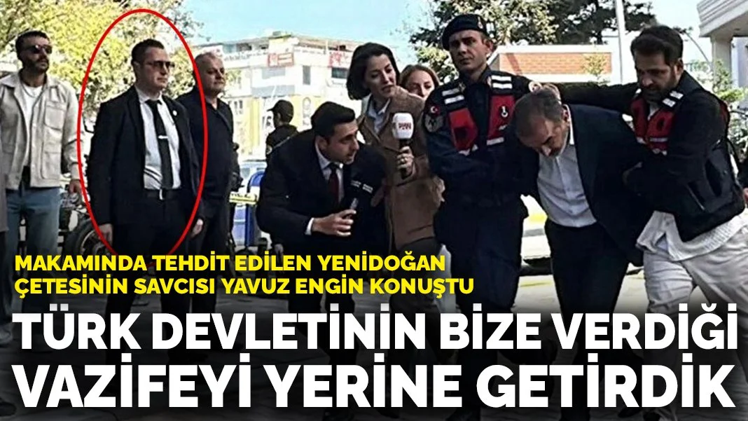 Yenidoğan Çetesi Savcısı Yavuz Engin: 