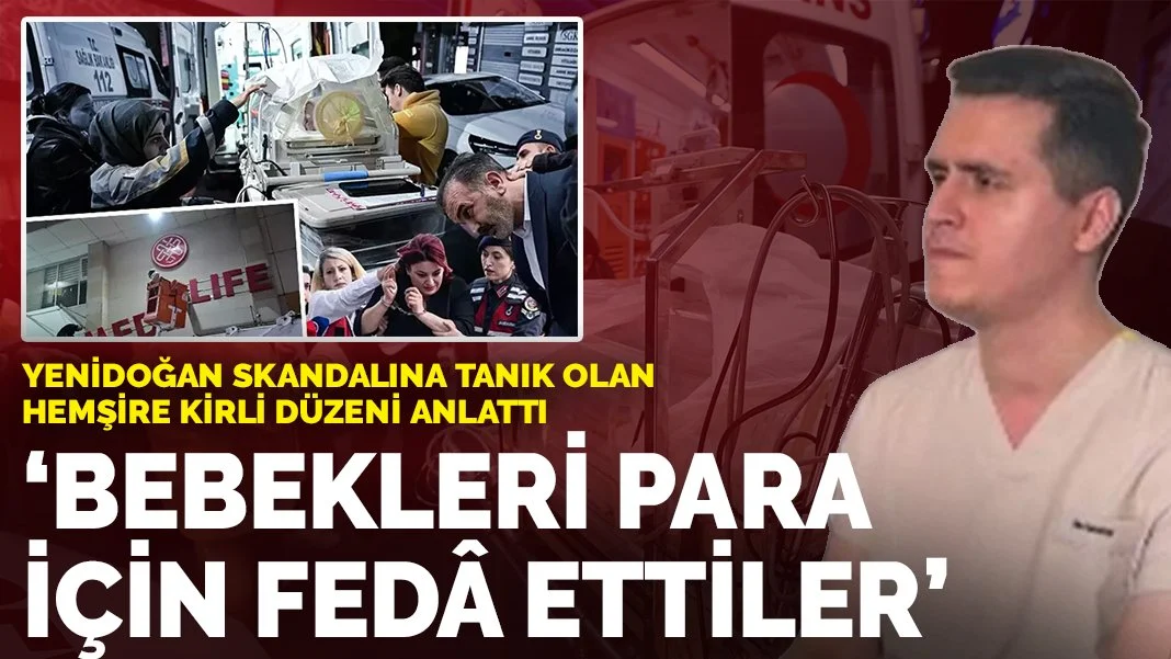 Yenidoğan Skandalında Hemşire Tanıklığı: 
