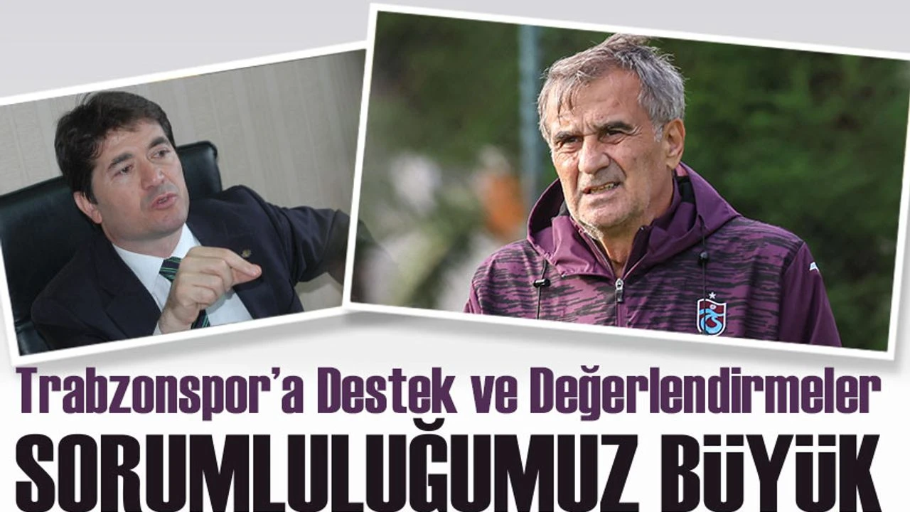 Ahmet Kaya’dan Trabzonspor’a Destek ve Değerlendirmeler