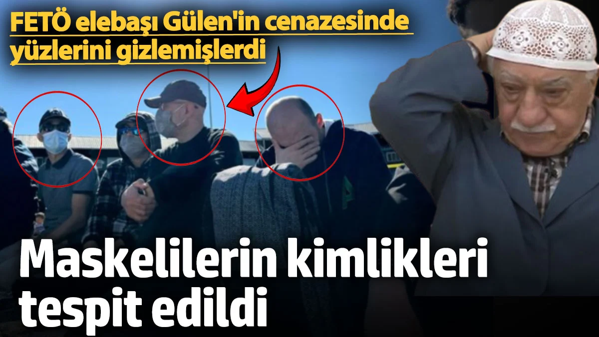 FETÖ Elebaşı Gülen'in Cenazesinde Yüzlerini Gizlemeye Çalışanların Kimlikleri Tespit Edildi