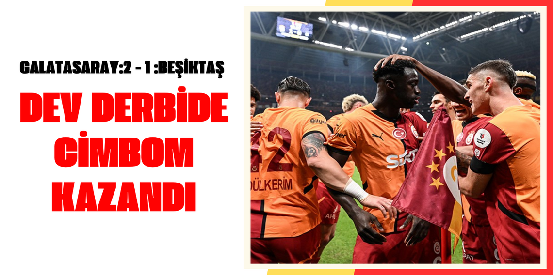 Galatasaray: 2 -1 :Beşiktaş 