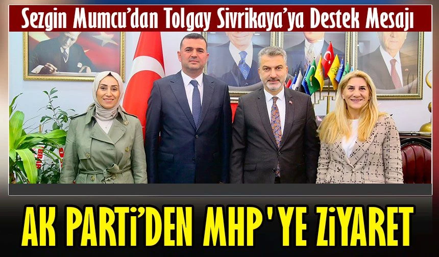 AK Parti Trabzon İl Başkanı Sezgin Mumcu’dan Tolgay Sivrikaya’ya Destek Mesajı