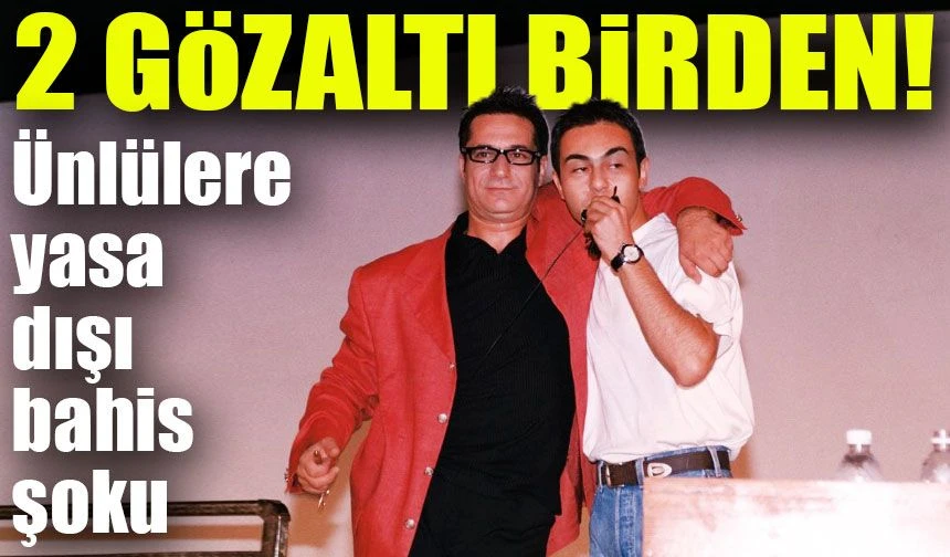Serdar Ortaç ve Mehmet Ali Erbil'e Şok Soruşturma! Yasa Dışı Bahis Operasyonu Genişliyor
