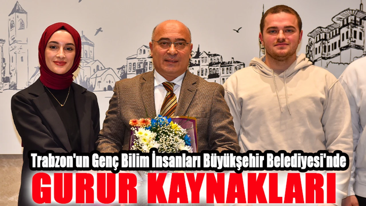 Trabzon'un Genç Mucitleri, Bilim ve Teknolojiye Katkı İçin Birlikte Çalışacak