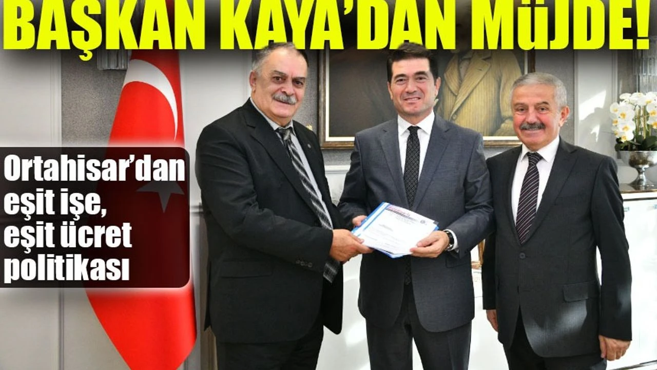 Ortahisar Belediyesi’nden Eşit Ücret Devrimi! Çalışanlara Müjde