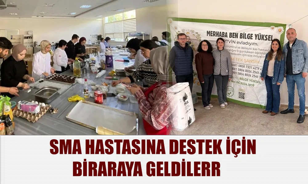 ARTVİNLİ SMA HASTASI BEBEK BİLGE YÜKSEL'E AÇÜ’DEN DESTEK