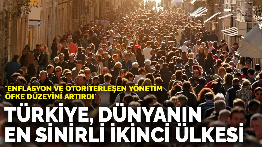 Gallup Raporu: Türkiye Dünyanın En Sinirli İkinci Ülkesi