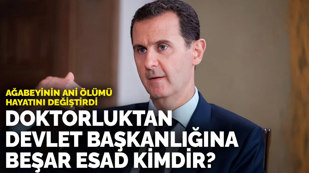 Ağabeyinin ani ölümü hayatını değiştirdi: Doktorluktan devlet başkanlığına Beşar Esad kimdir?