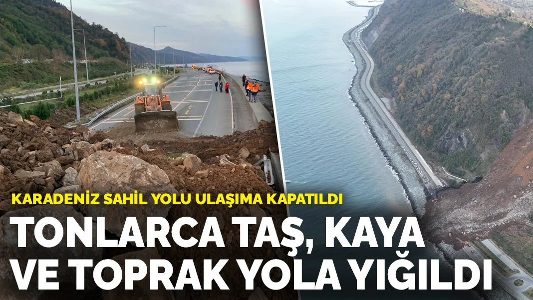 Karadeniz Sahil Yolu Heyelan Nedeniyle Kapandı