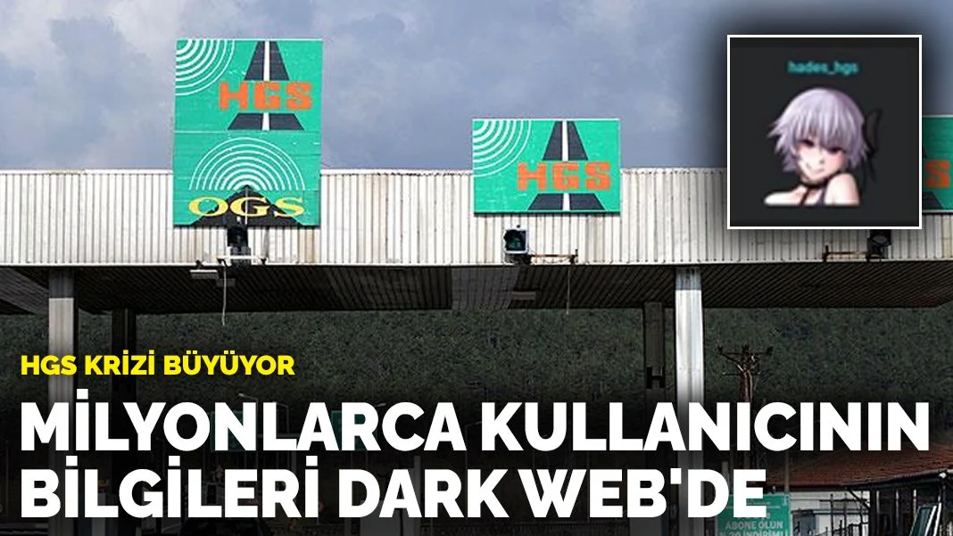 HGS Veri İhlali Krizi: Milyonlarca Kullanıcının Bilgileri Risk Altında