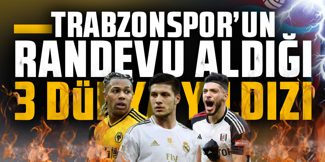 Trabzonspor'da Transfer Hareketliliği: Adama Traore, Luka Jovic ve Raul Jimenez ile Görüşme