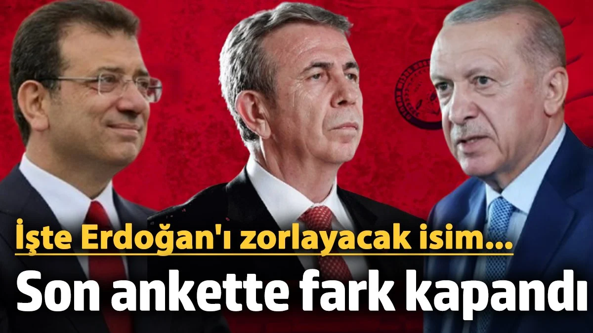 Son ankette fark kapandı İşte Erdoğan'ı zorlayacak isim. Vatandaş Yavaş' ı İstiyor