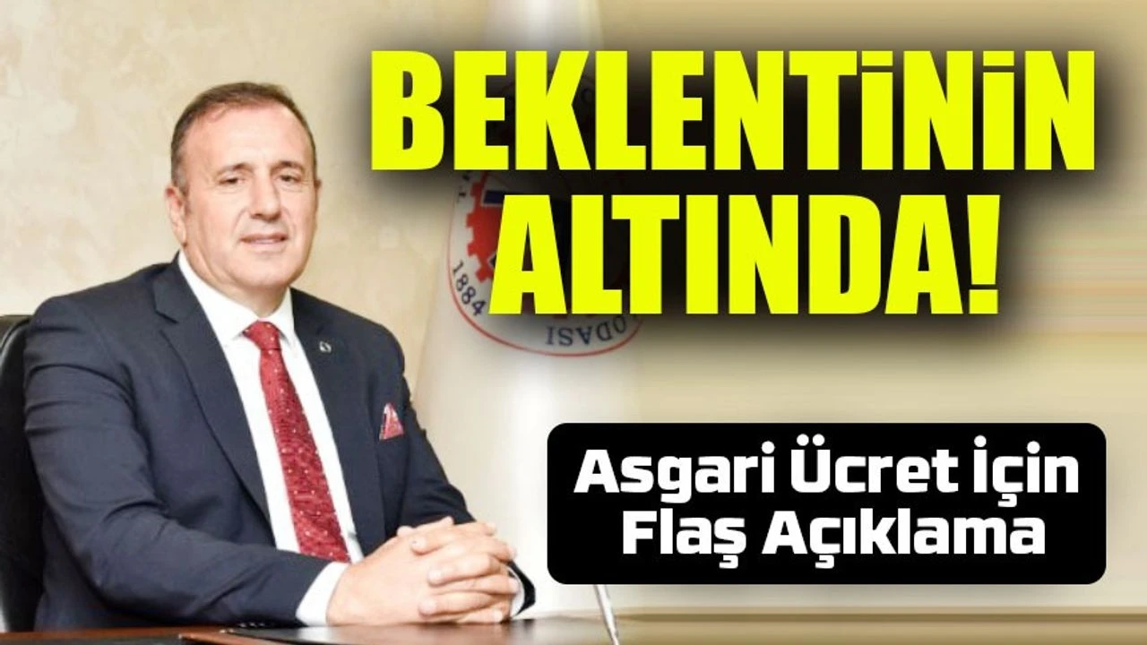 Asgari Ücret İçin Flaş Açıklama! TTSO Başkanı Çelebi: “Bir Kişi Çalışarak Geçinmek Çok Zor”