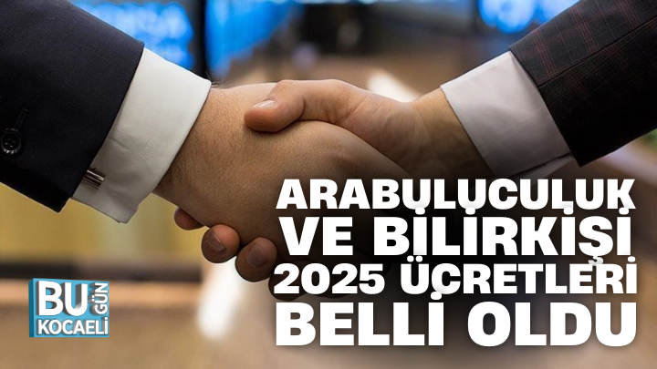 Bilirkişi ve arabuluculuk ücretleri belli oldu