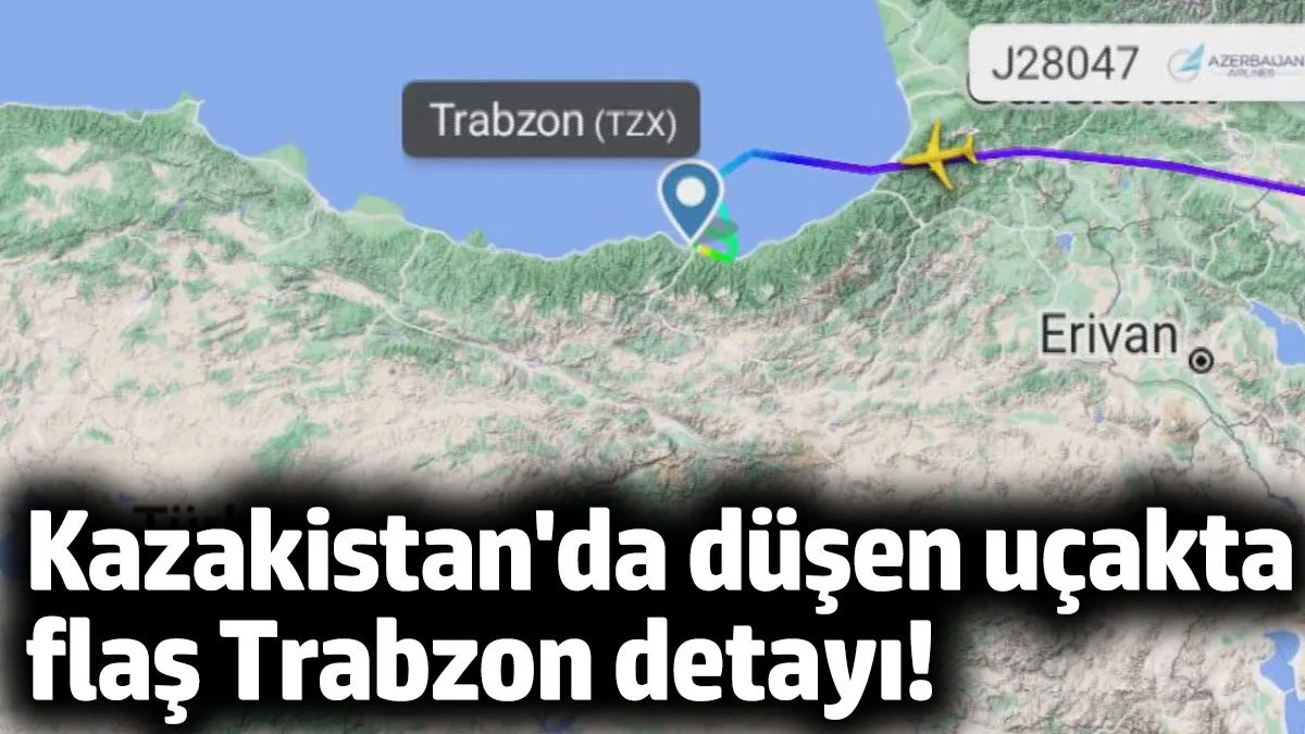 Kazakistan’da Düşen Uçak Trabzon’a Pas Geçerek İnmiş