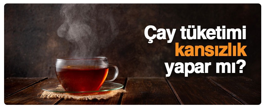 Çay tüketimi kansızlık yapar mı?