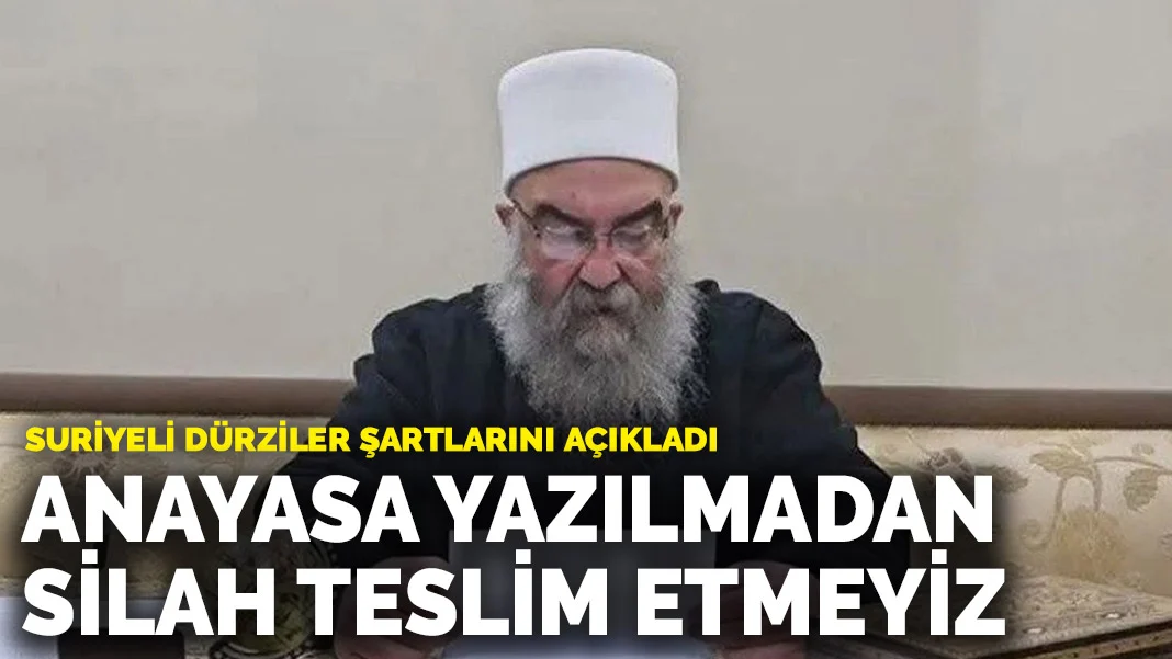 Suriyeli Dürzilerden Silah Teslimi İçin Şartlı Yaklaşım