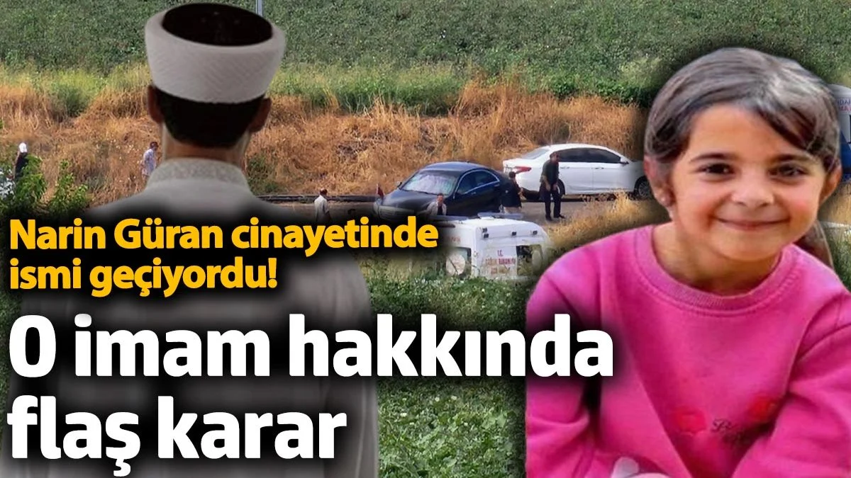 Narin Güran Davası: İmam R.K. Meslekten İhraç Edildi