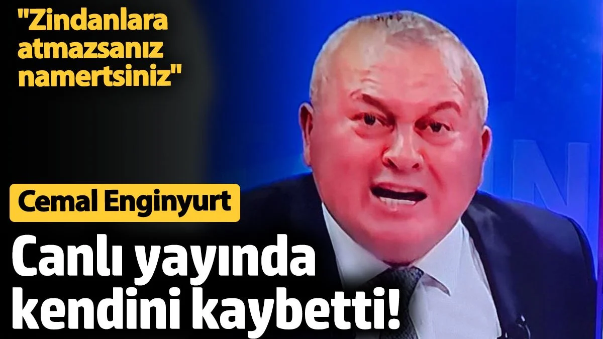 Cemal Enginyurt canlı yayında kendini kaybetti. Zindanlara atmazsanız namertsiniz!