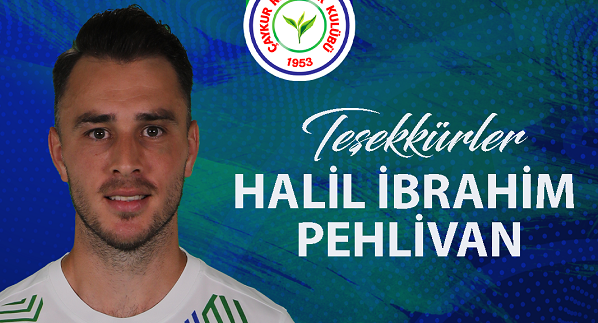 Rizespor H. İbrahim Pehlivan’ı Gönderdi