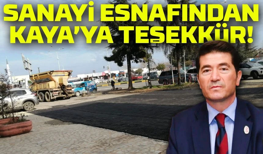 Sanayi Esnafından Başkan Ahmet Kaya’ya Teşekkür