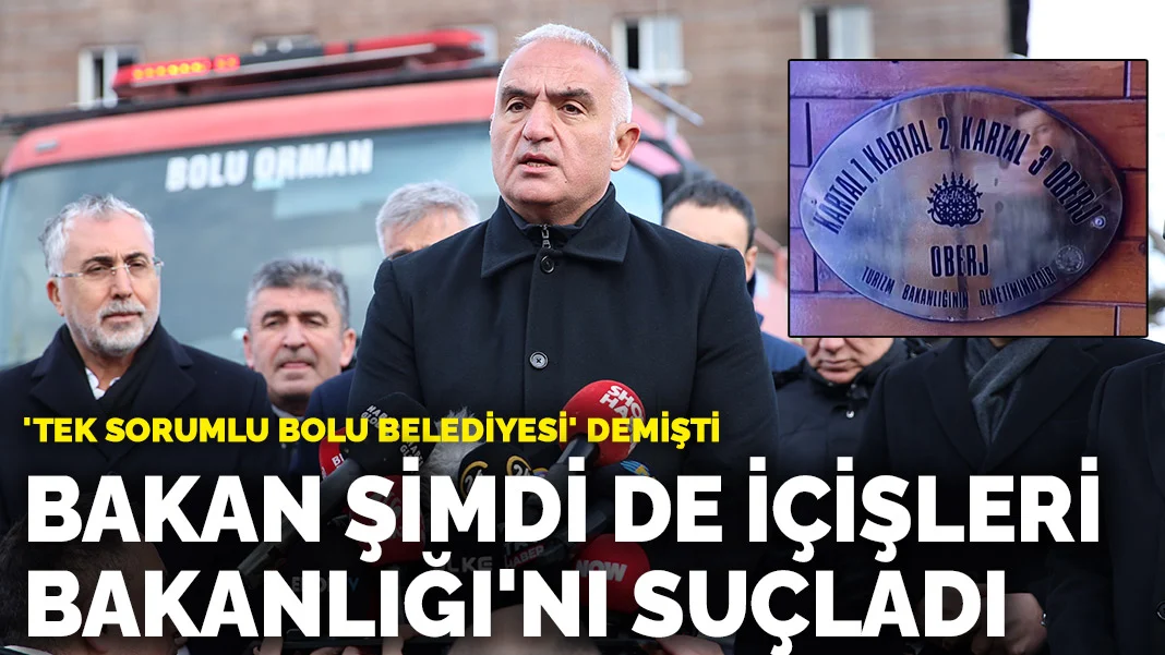 'Tek sorumlu Bolu Belediyesi' demişti: Bakan şimdi de İçişleri Bakanlığı'nı suçladı