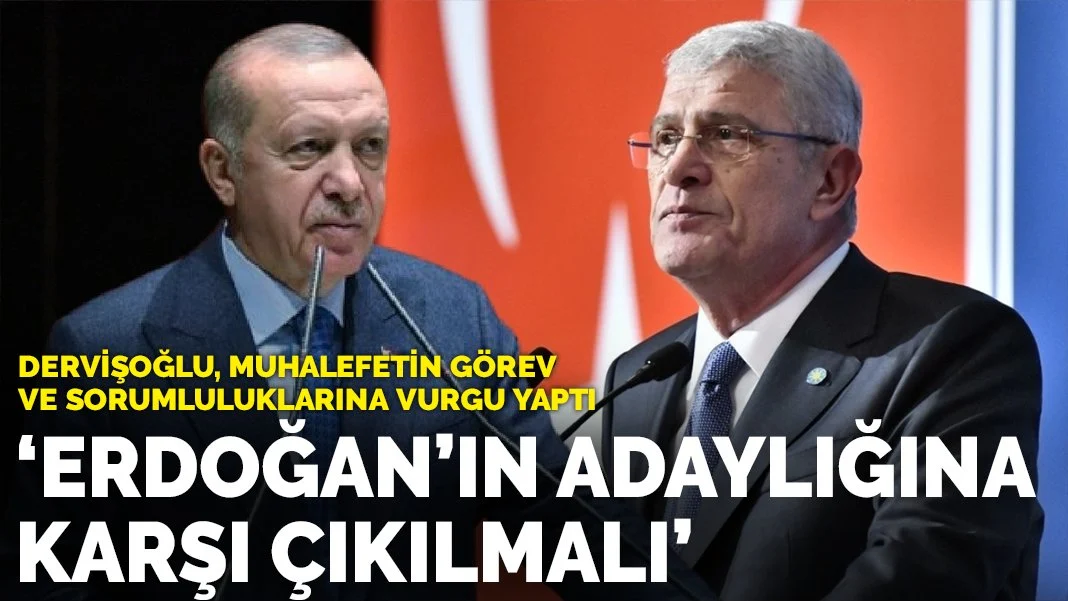 Dervişoğlu'ndan Muhalefete Çağrı: 
