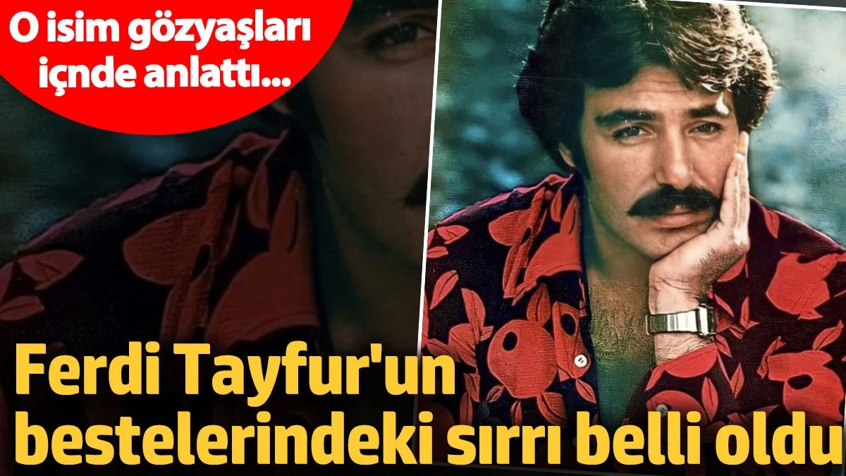  Adanalı Saz Ustası Ferdi Tayfur Anılarını Gözyaşları İçinde Anlattı