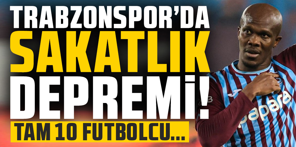 Trabzonspor’un başı sakatlıklarla dertte! Tam 10 oyuncu