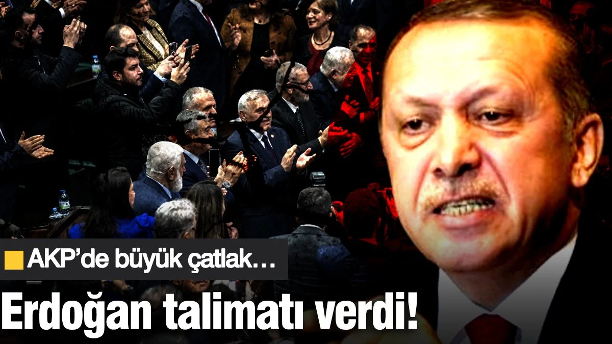 Erdoğan talimatı verdi! AKP’de büyük çatlak…