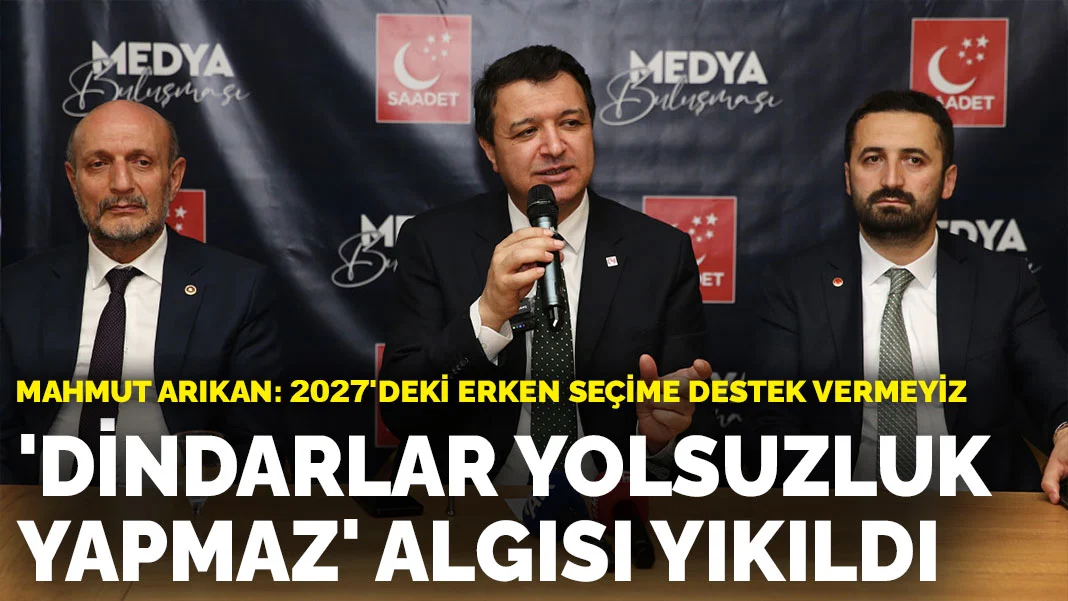 Mahmut Arıkan: 'Dindarlar yolsuzluk yapmaz' algısı yıkıldı