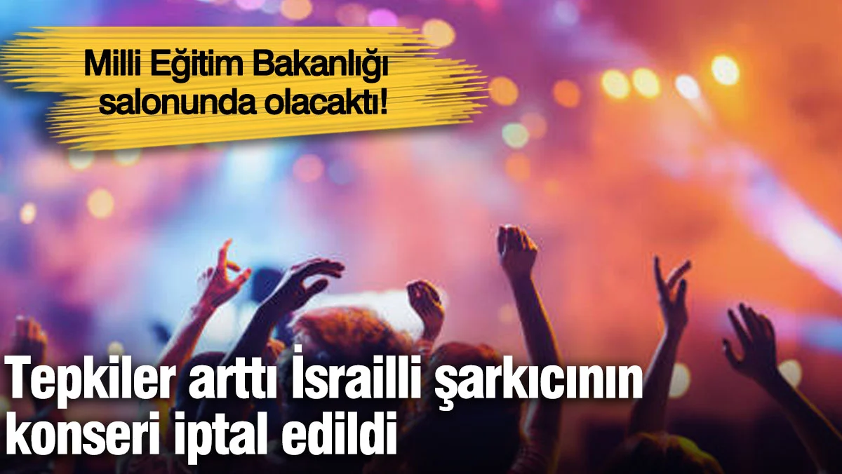 Yasmin Levy’nin konseri iptal edildi