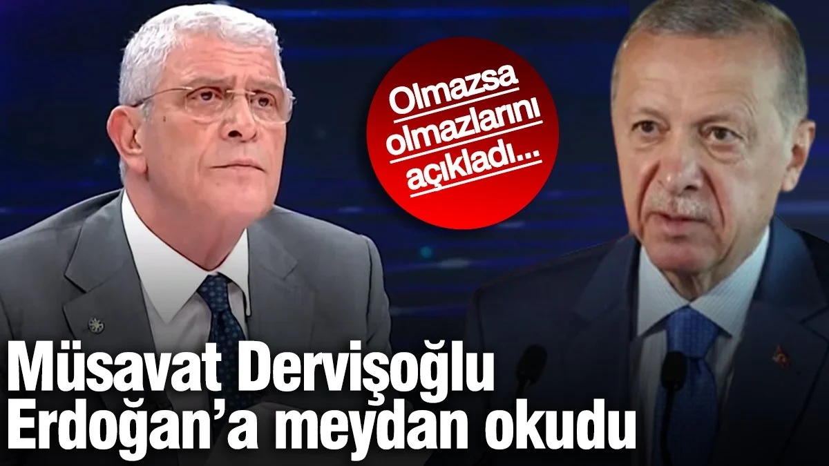 Müsavat Dervişoğlu, Erdoğan'a meydan okudu! Olmazsa olmazlarını açıkladı...