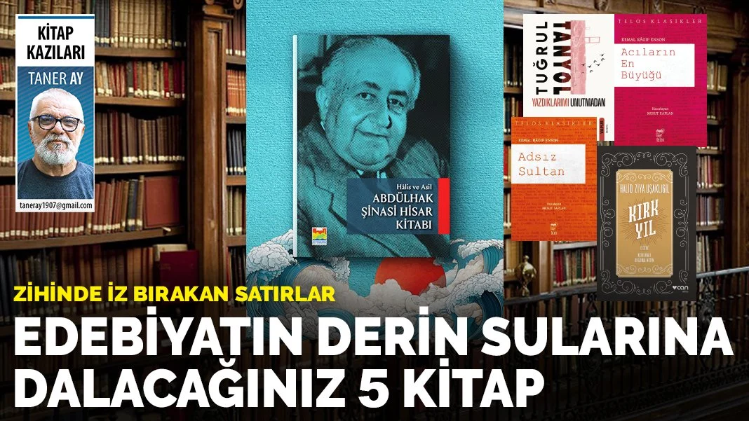 Edebiyatın derin sularına dalacağınız 5 kitap