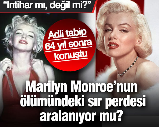 “İntihar mı, değil mi?” Marilyn Monroe’nun ölümündeki sır perdesi aralanıyor mu?  