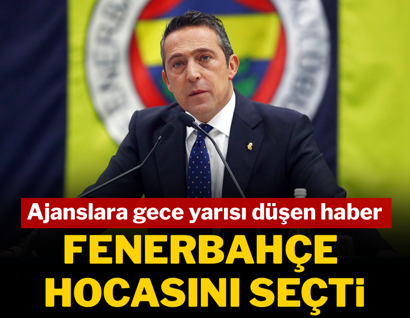 Fenerbahçe hocasını seçti
