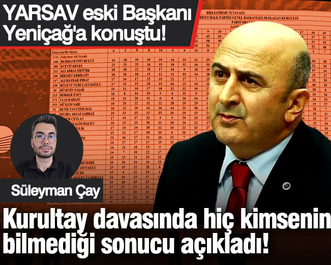 Kurultay Davasında nda hiç kimsenin bilmediği sonucu açıkladı! 