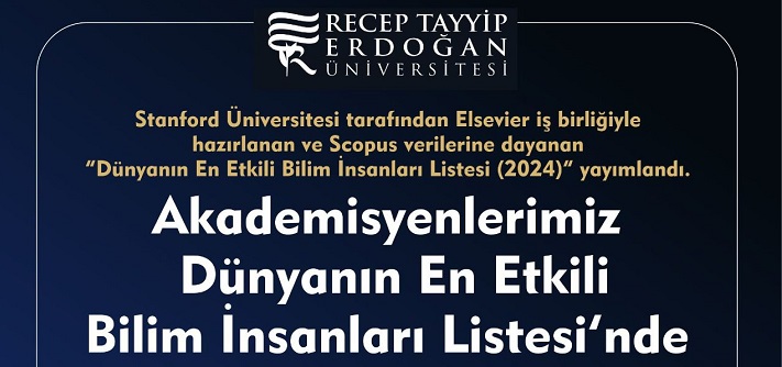 RTEÜ Akademisyenleri Dünyanın En Etkili Bilim İnsanları Listesi’nde