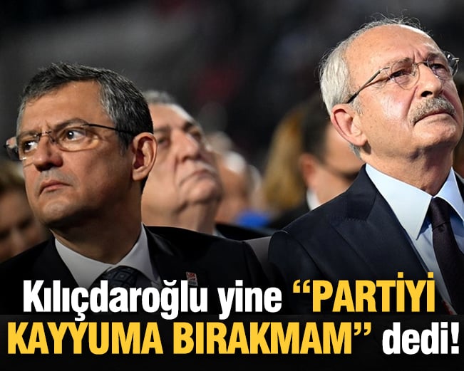 Kemal Kılıçdaroğlu yeniden 
