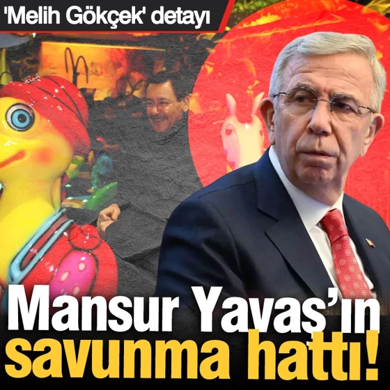 Mansur Yavaş’ın savunma hattı! “Melih Gökçek” detayı