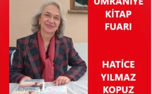 Rizeli Yazar Hatice Yılmaz Kopuz Ümraniye Kitap Fuarı’nda Okurlarıyla Buluşacak