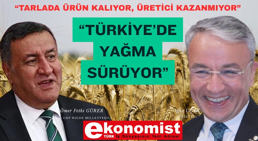 CHP Niğde Milletvekili Gürer: “Topraklarımız yağmalanıyor!”