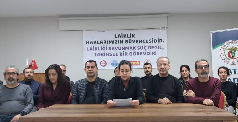 Hatay emek ve meslek örgütlerinden ortak açıklama: 