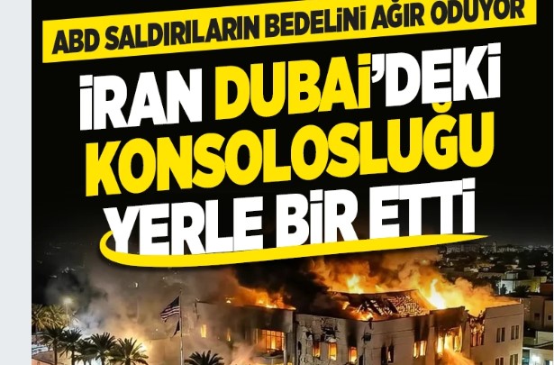 İran müttefiklere göz açtırmıyor! ABD’nin Dubai Konsolosluğu’nu vurdu
