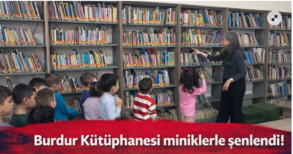 Burdur Kütüphanesi miniklerle şenlendi!