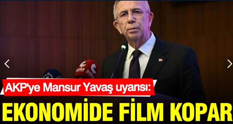 AKP'ye Mansur Yavaş uyarısı: Ekonomide film kopar