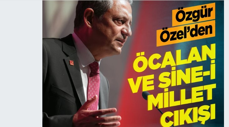 Özgür Özel'den Öcalan ve sine-i millet çıkışı: Hodri meydan!