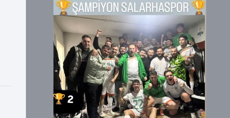 Salarha Spor’da Şampiyonluk Sevinci: “Bu Başarı Bir Ruhun Eseri”