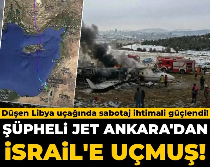 CHP'den Ankara'da düşen Libya uçağıyla ilgili yeni iddia: Şüpheli jetin rotası İsrail çıktı